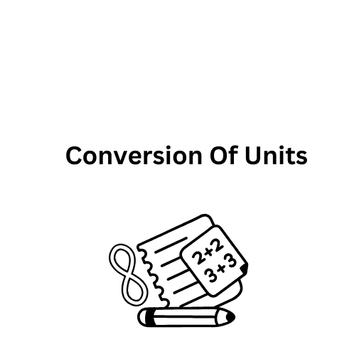 Conversion Of Units